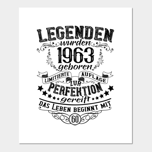 Legenden wurden 1963 geboren 60. Geburtstag Sprüche Geschenkideen